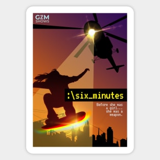 Six Minutes Podcast Poster! Sticker